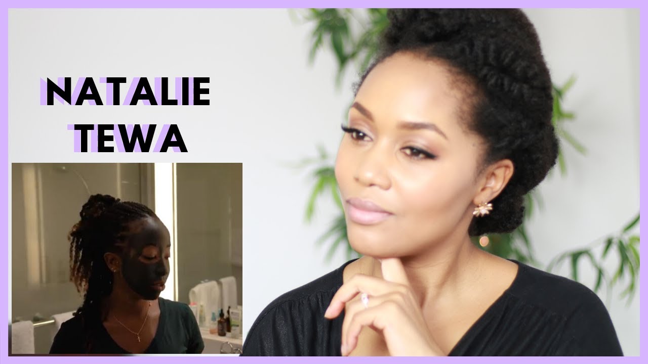 Natalie Tewa Night Time Skincare Routine | My Thoughts and  Reaction