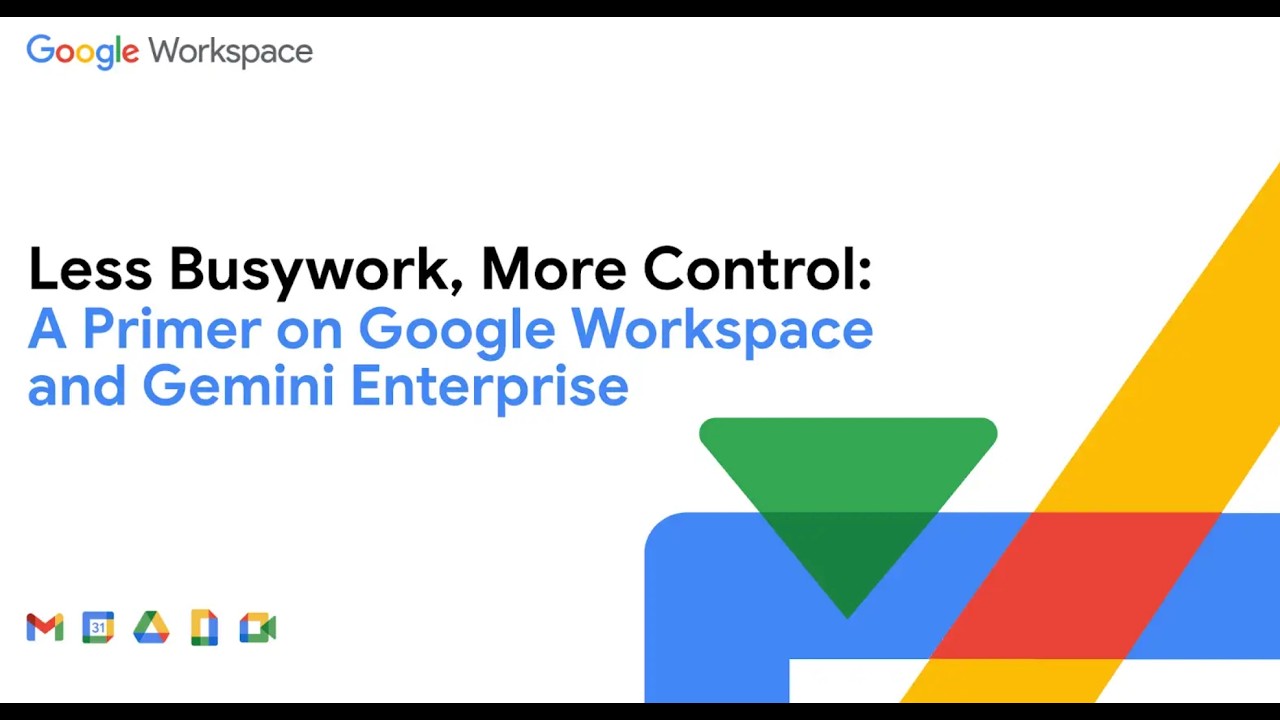 Меньше рутинной работы, больше контроля: основы Google Workspace и Gemini
