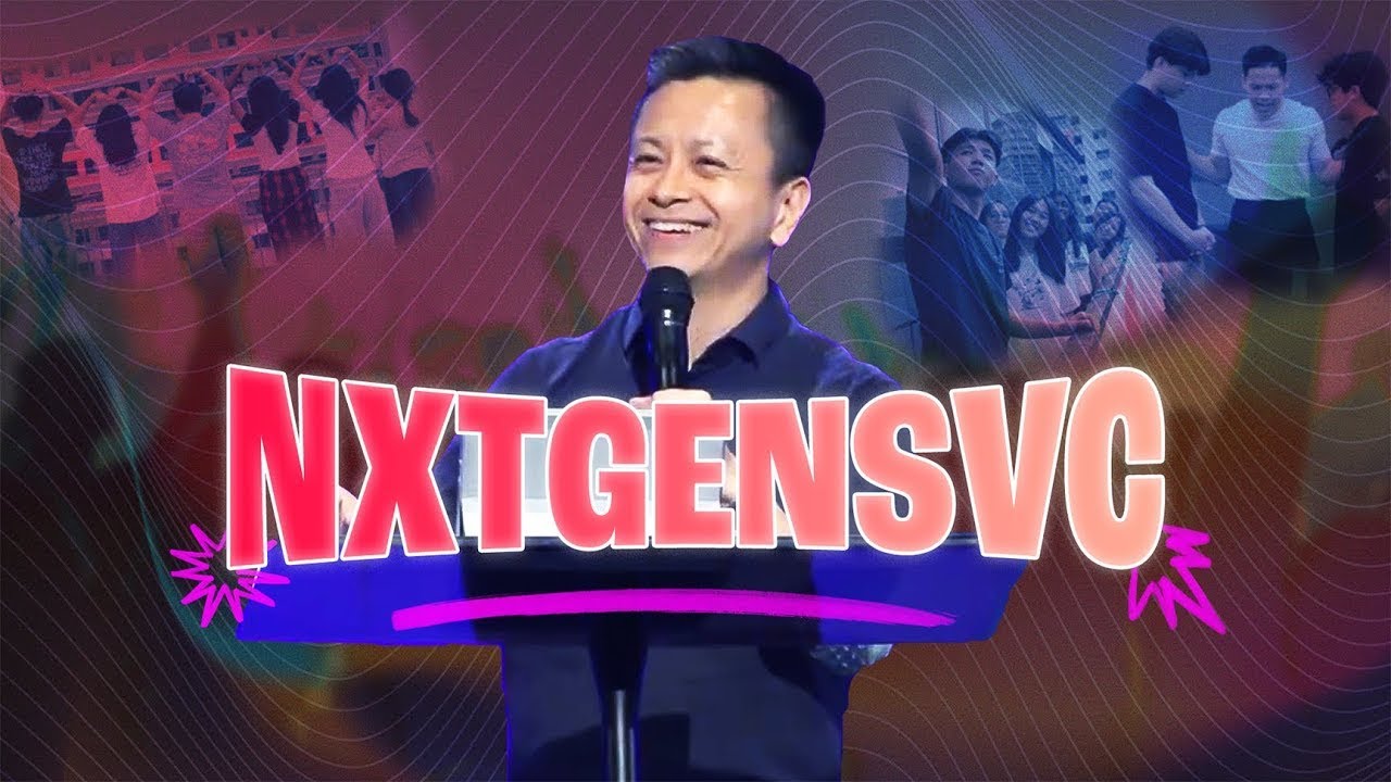 NXTGENSVC | Chosen And Called with Rev Dr Wilson Teo