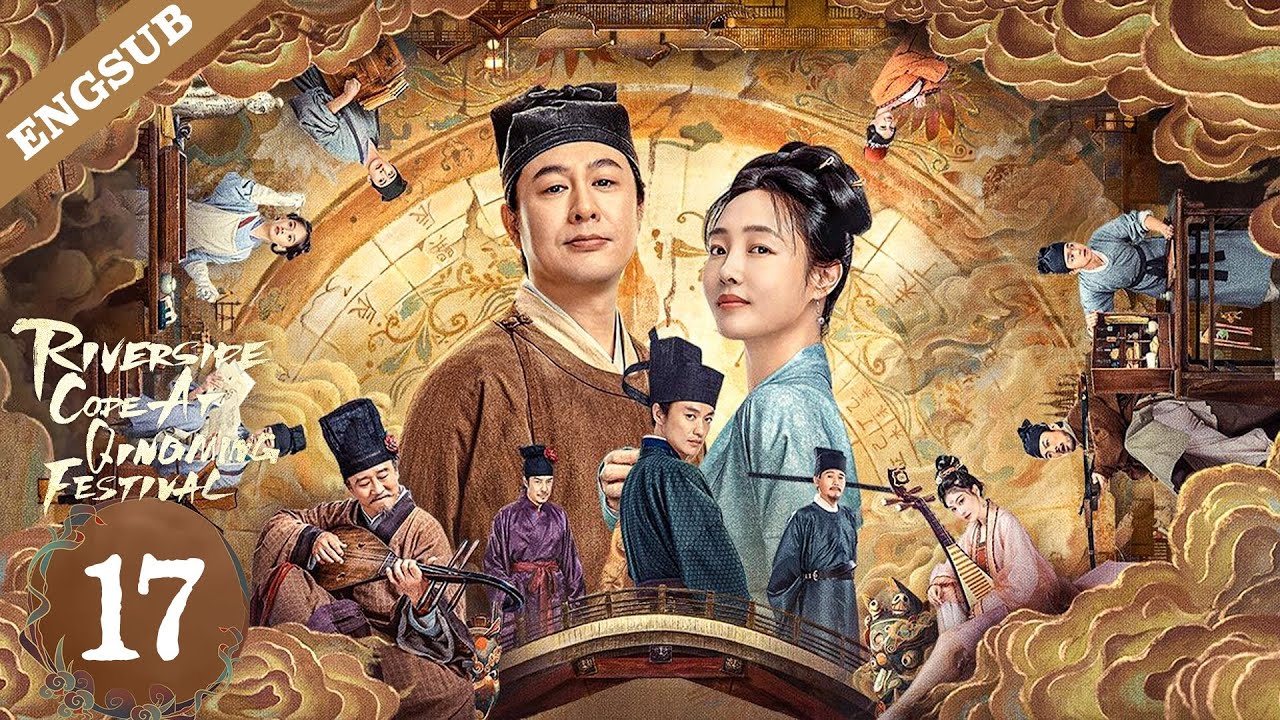 【ENG SUB】Riverside Code At Qingming Festival EP17 | Zhang Songwen / Bai Baihe / Zhou Yiwei | YOUKU