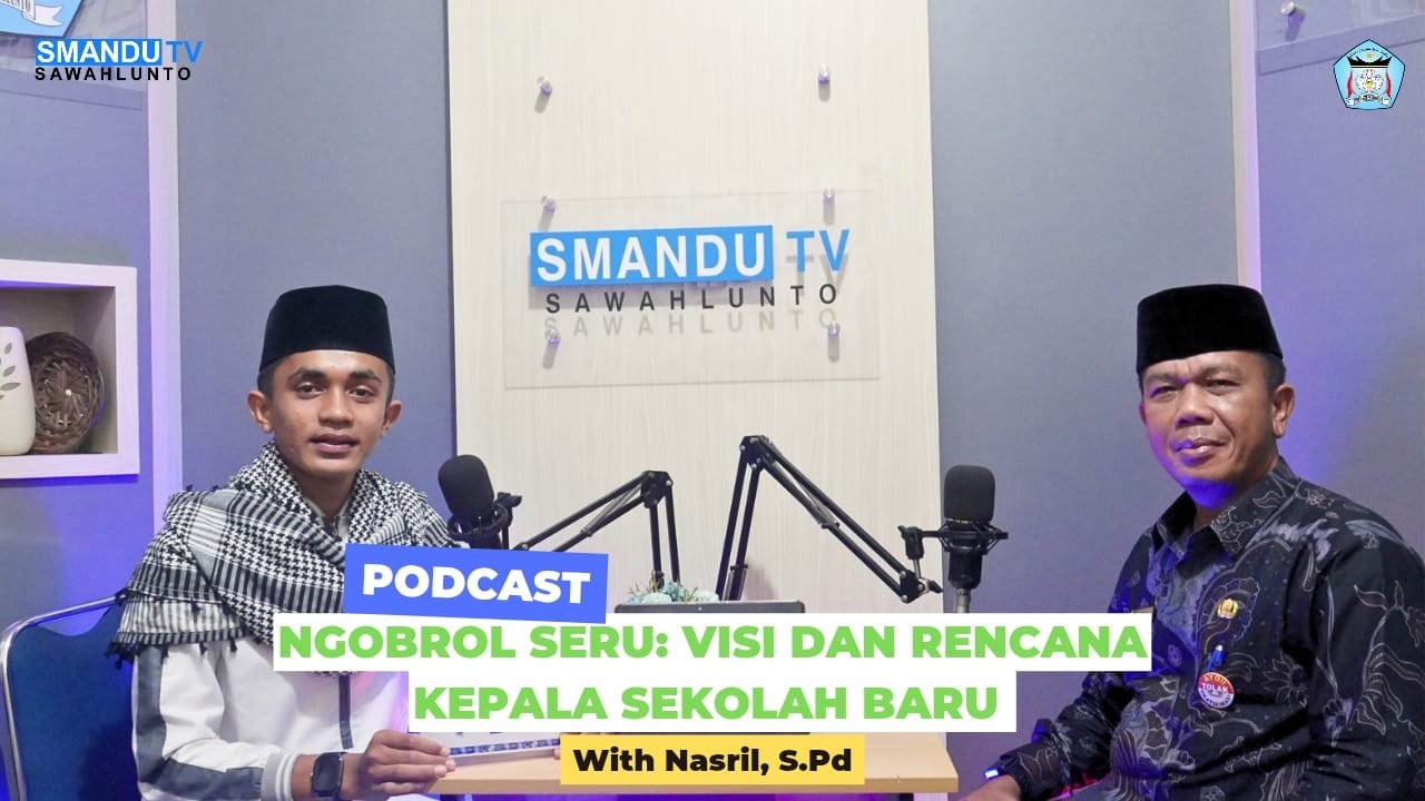 Ngobrol Seru: Visi dan Rencana Kepala Sekolah Baru, dengan Bapak Nasril, S.Pd