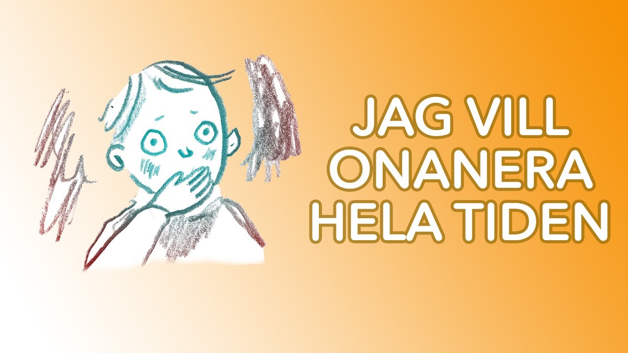 Jag vill onanera hela tiden &ndash; hur ska jag g&ouml;ra?