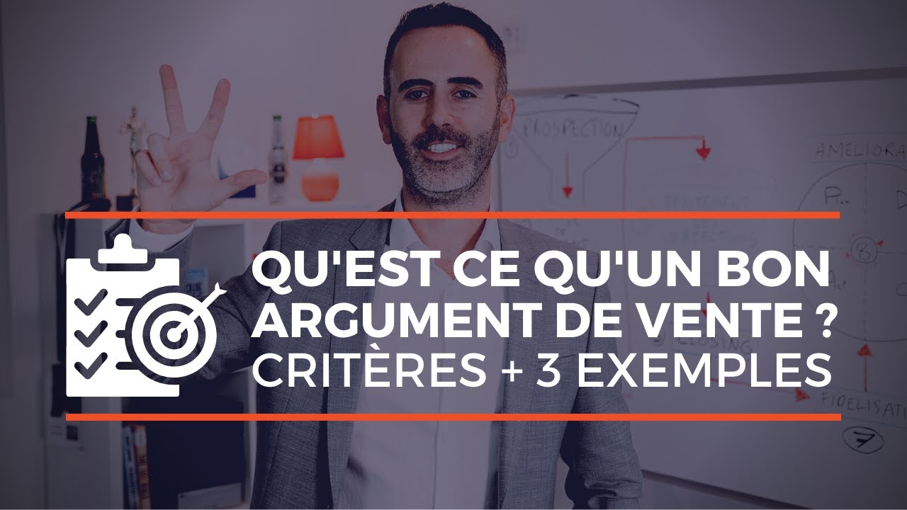 Qu'est ce qu'un bon argument de vente commercial ? Exemple d'arguments commerciaux efficaces