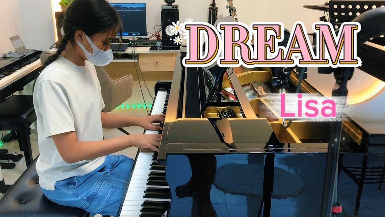 Dream - lisa