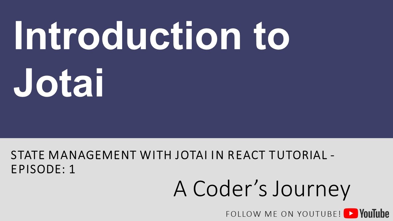 Mastering Jotai in React #1 - Introduction to Jotai