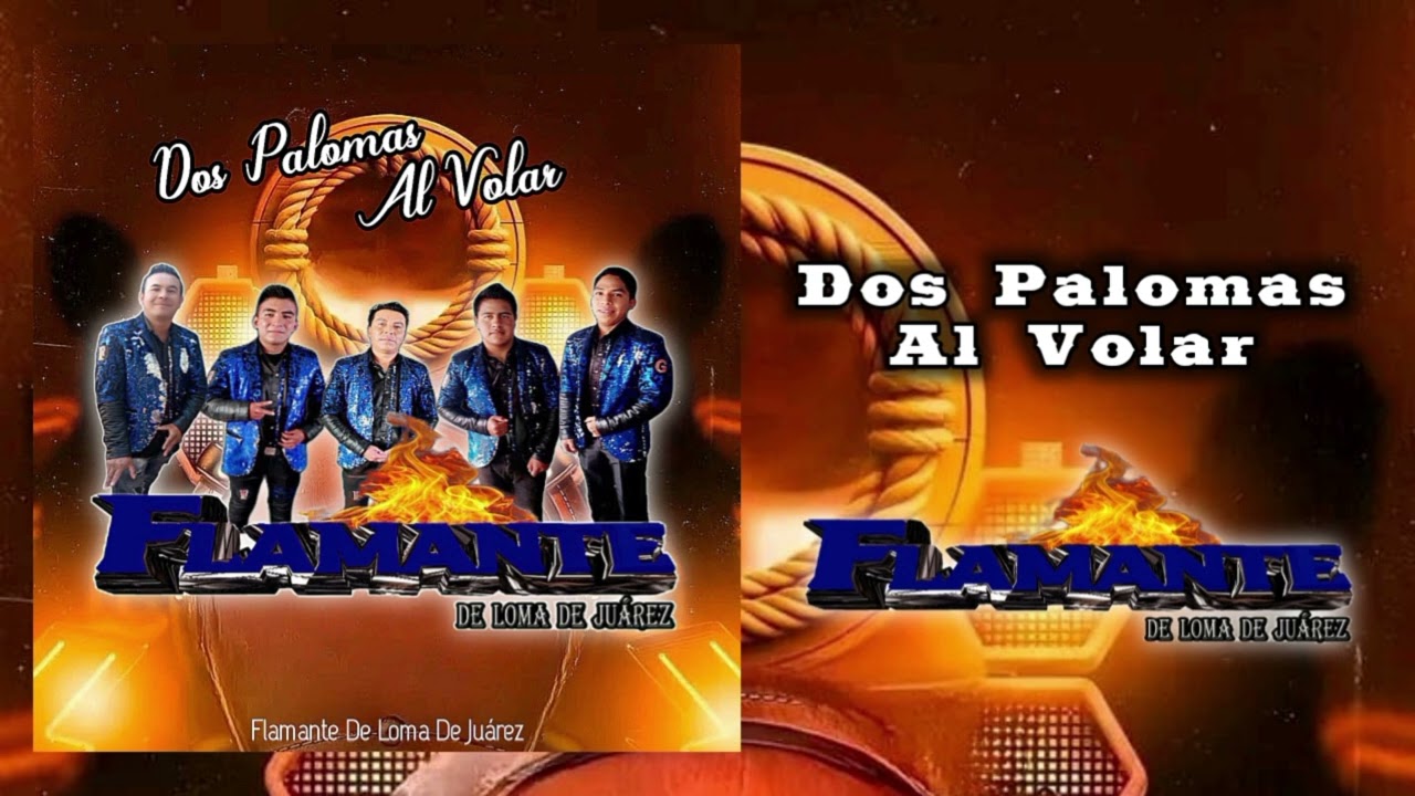Dos Palomas Al Volar(2025/2026)-Grupo Flamante De Loma De Juárez 