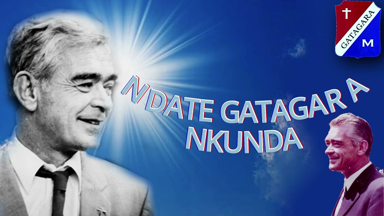 Twagirayezu Cassien - Ndate Gatagara nkunda - Revisité par Jean Baptist Byumvuhore - Les Gatagareens