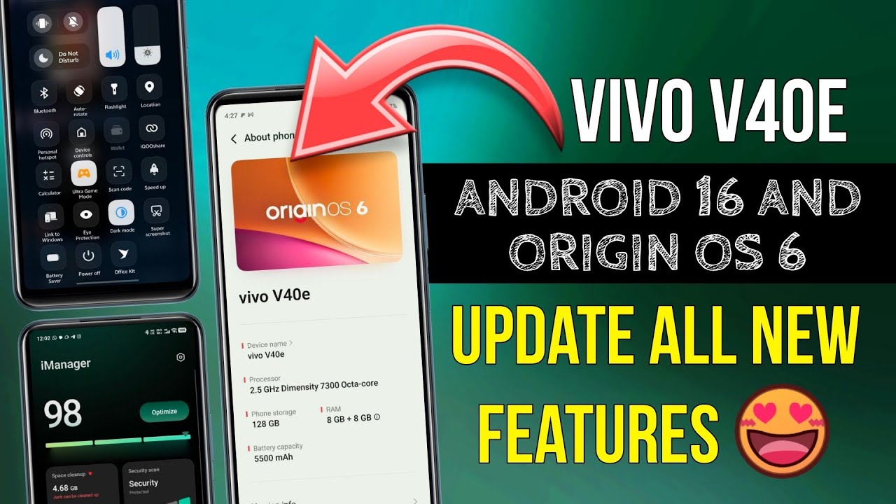 Vivo V40e Android 16 Update Features | Vivo V40e Origin Os 6 Update Features | Vivo V40e Origin Os 6