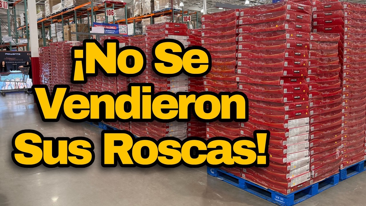 Nadie Compró Roscas de Costco (Perdida Millonaria)