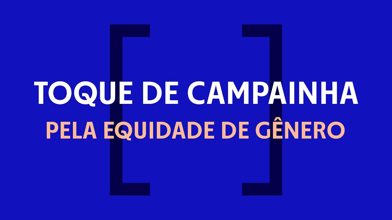 Toque de Campainha pela Equidade de Gênero