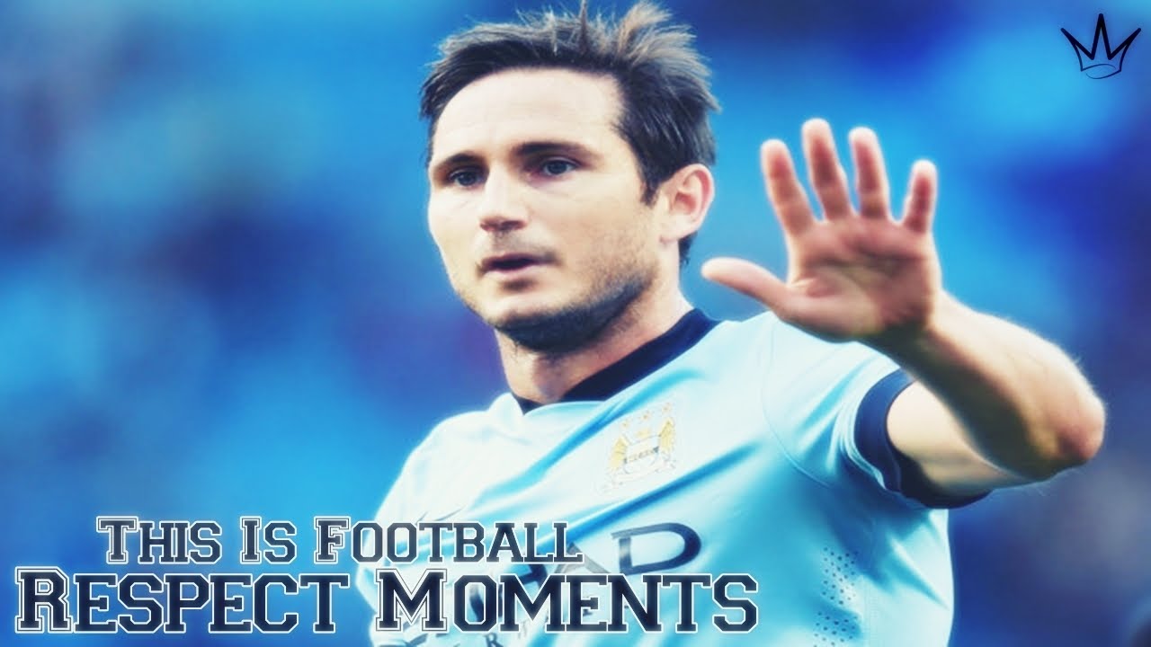 This Is Football ● Respect Moments ||HD||