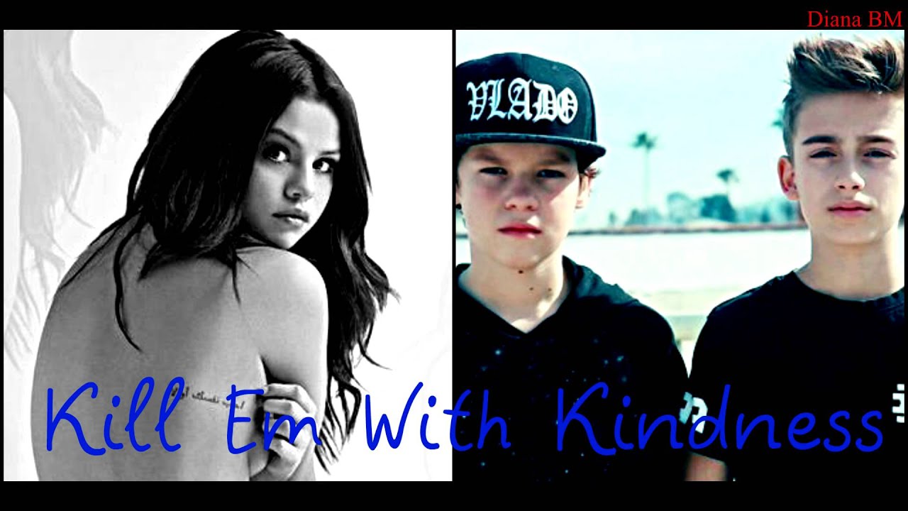 Diana BM - Selena Gomez, Johnny Orlando Cover Ft Hayden Summerall - Kill Em With Kindness / Audio #2