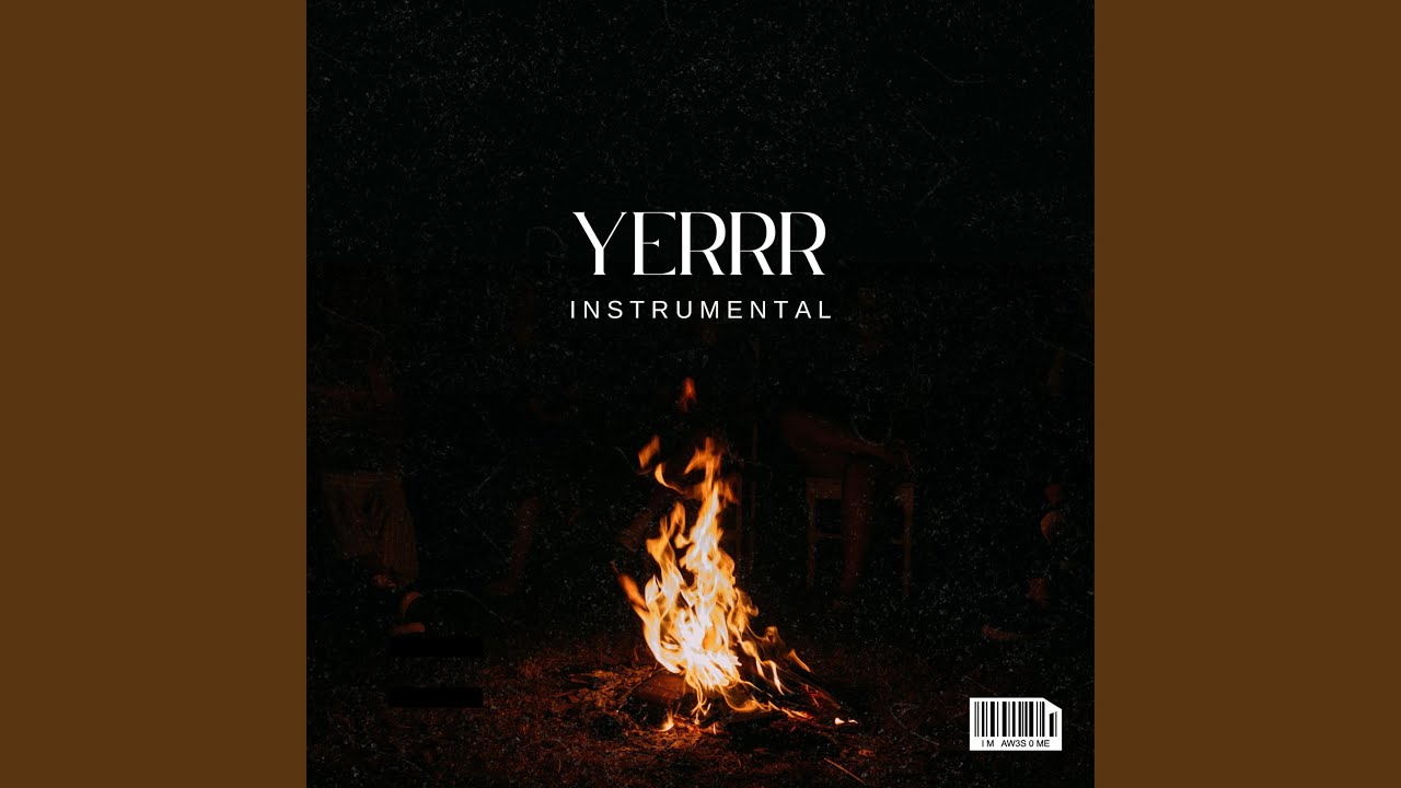 Yerrr (Instrumental)