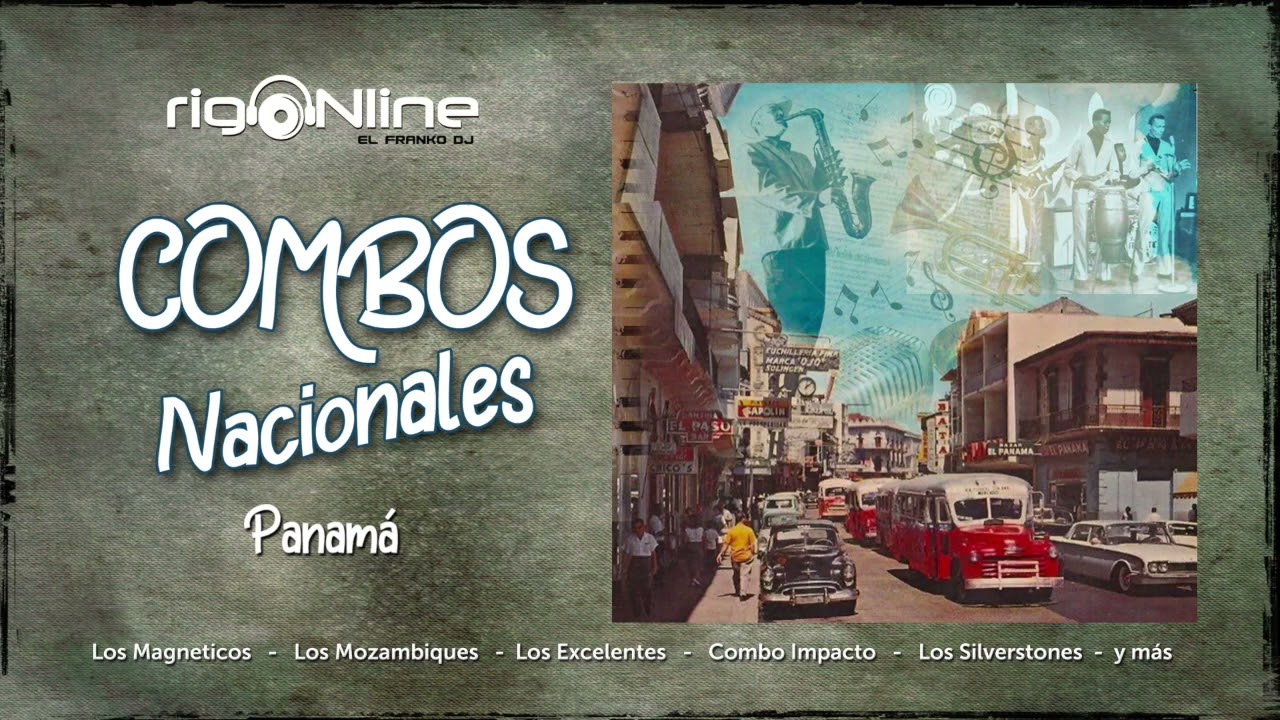 DJ RIGO-COMBOS NACIONALES PANAMÁ #combos #nacionales #pty #nightandfun #romance