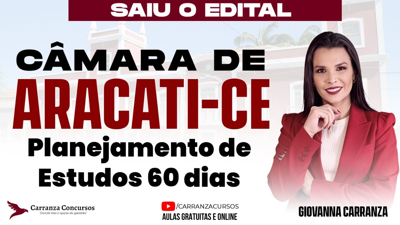 Concurso ARACATI-CE: Planejamento de Estudos para 60 Dias – Conquiste sua Aprovação!