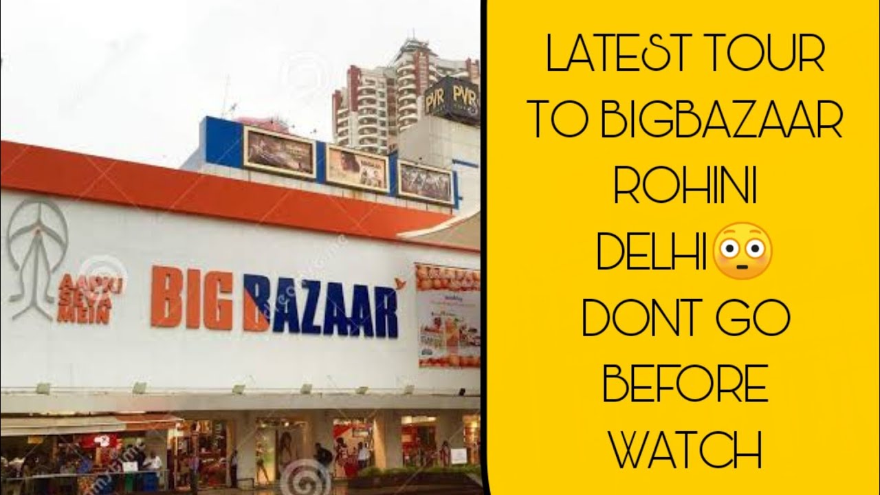 Lockdown effect ! latest tour to  Big Bazaar rohini Delhi | Vlog techy nj