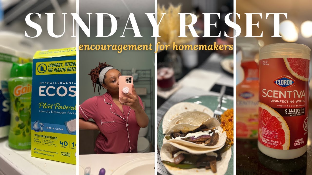my sunday reset as a stay at home mom!
