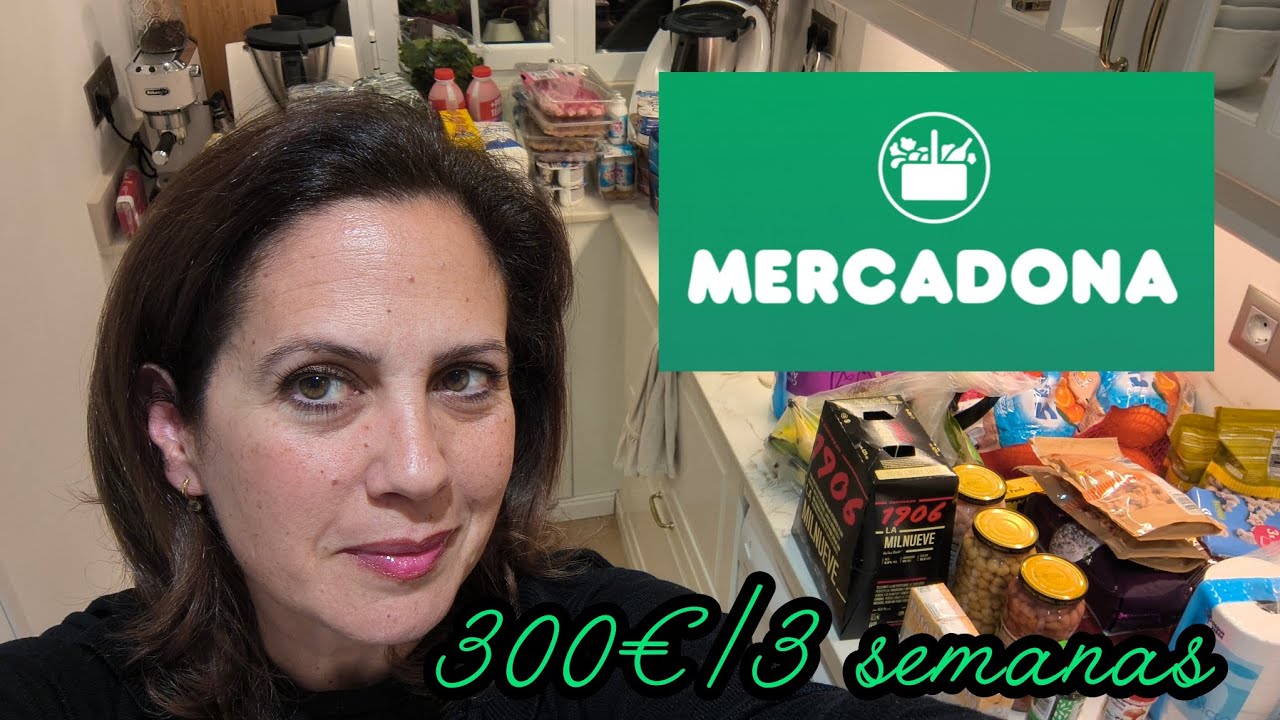 Compra Mercadona para 3 semanas. 300€. Así simplifico. Vida real. Compra real 