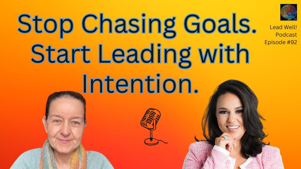 Playing the Long Game: How Intention Outperforms Goals with Bianca D’Alessio