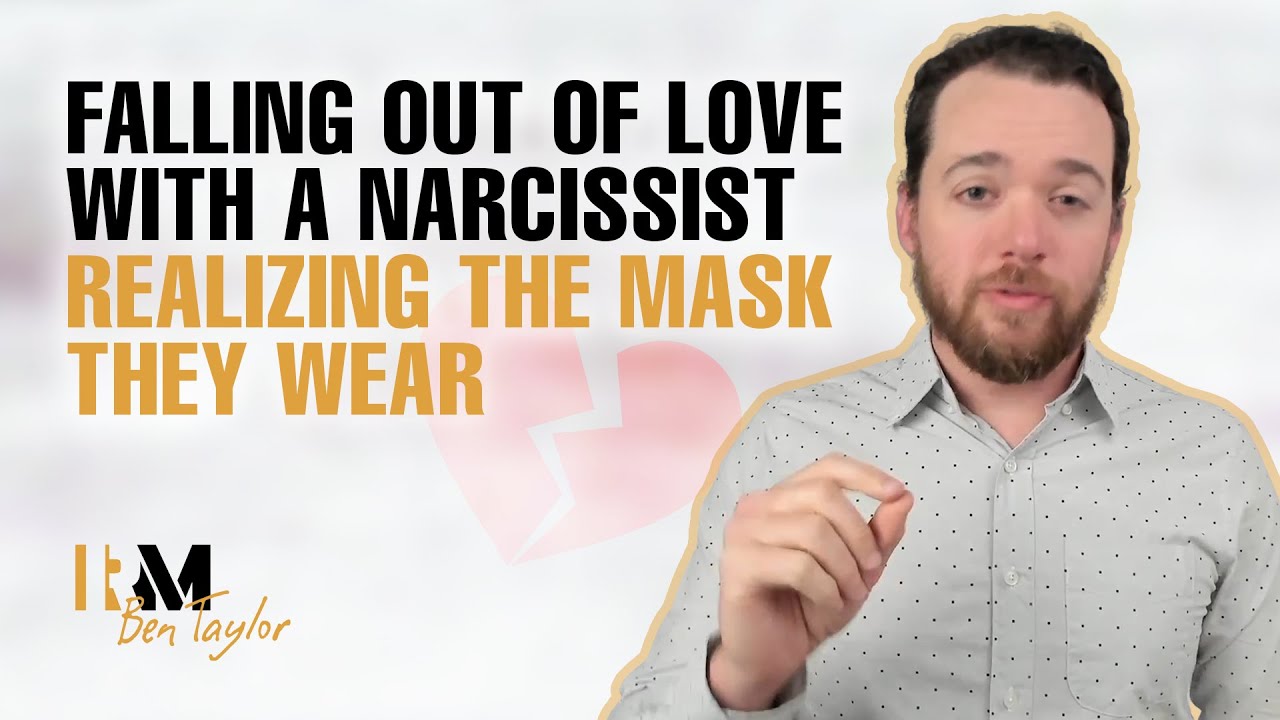 Falling out of love with a narcissist - Realizing the mask they wear