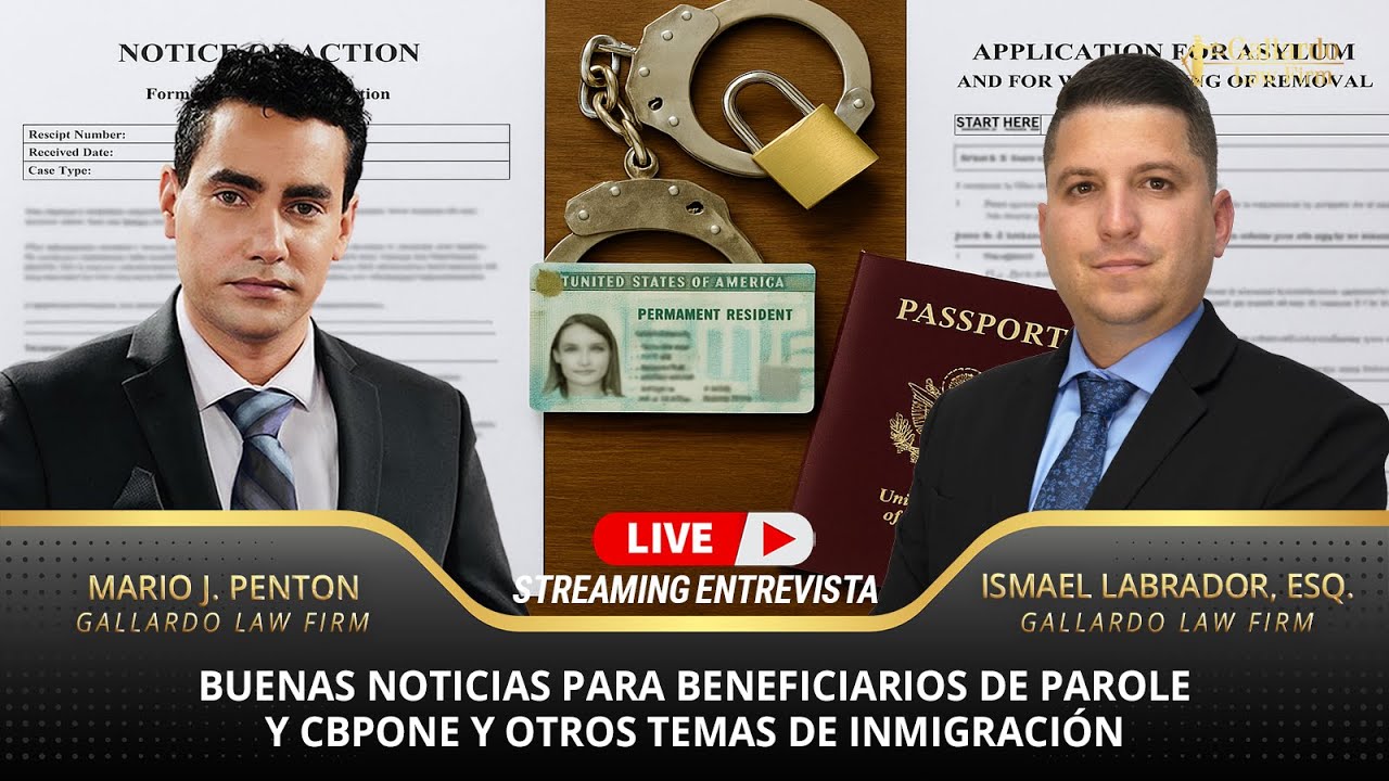 Buenas noticias para beneficiarios de Parole y CBPONE y otros temas de inmigración