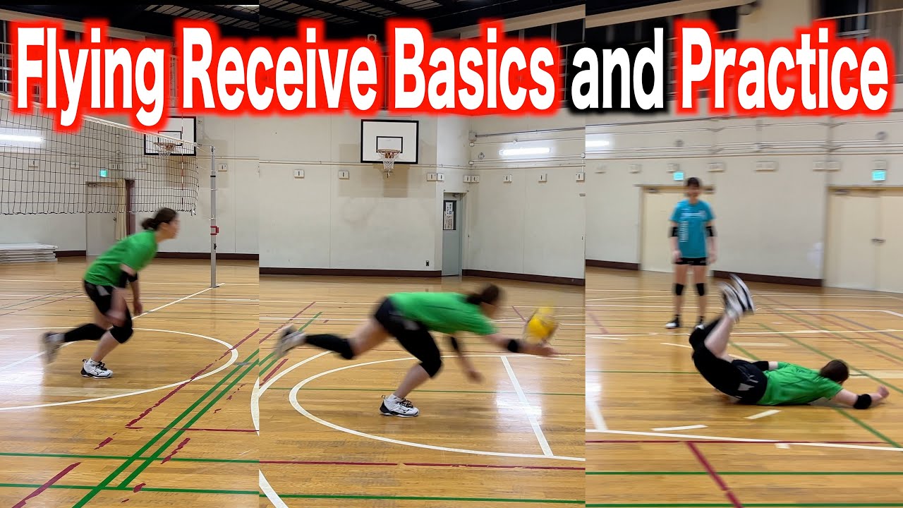 Flying Receive Basics and Practice！【volleyball】