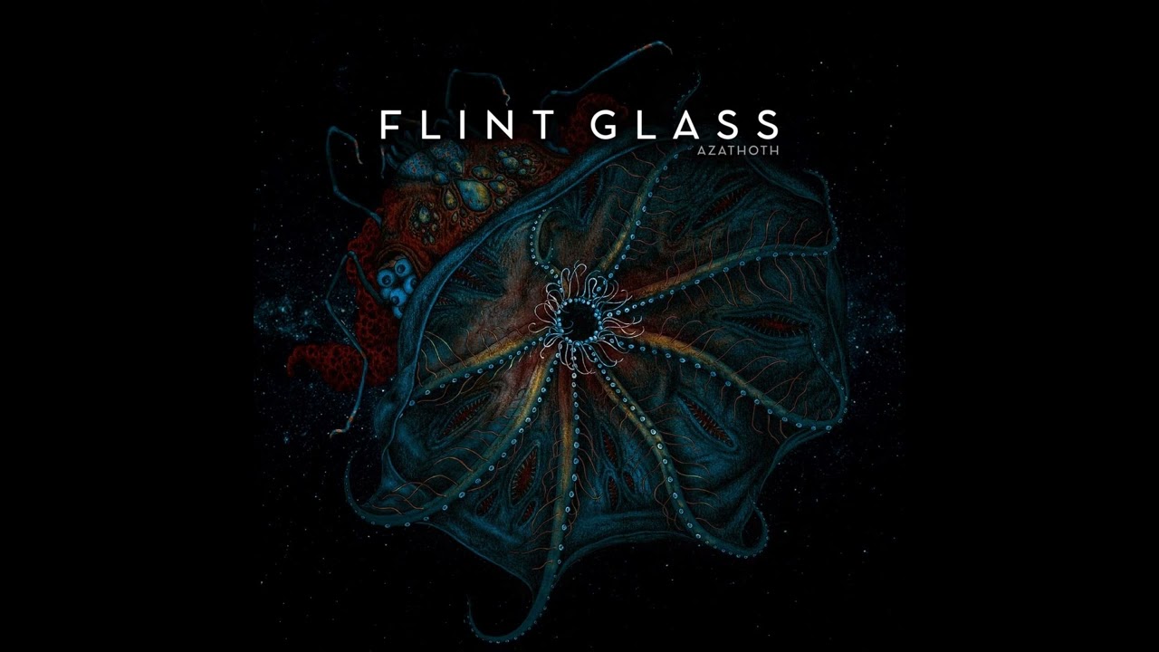 Flint Glass - Azathoth (Full Album)