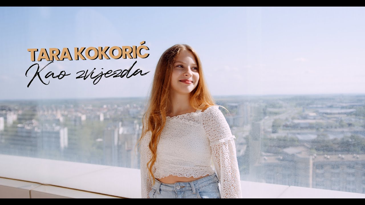 Tara Kokorić - Kao zvijezda (Official video)