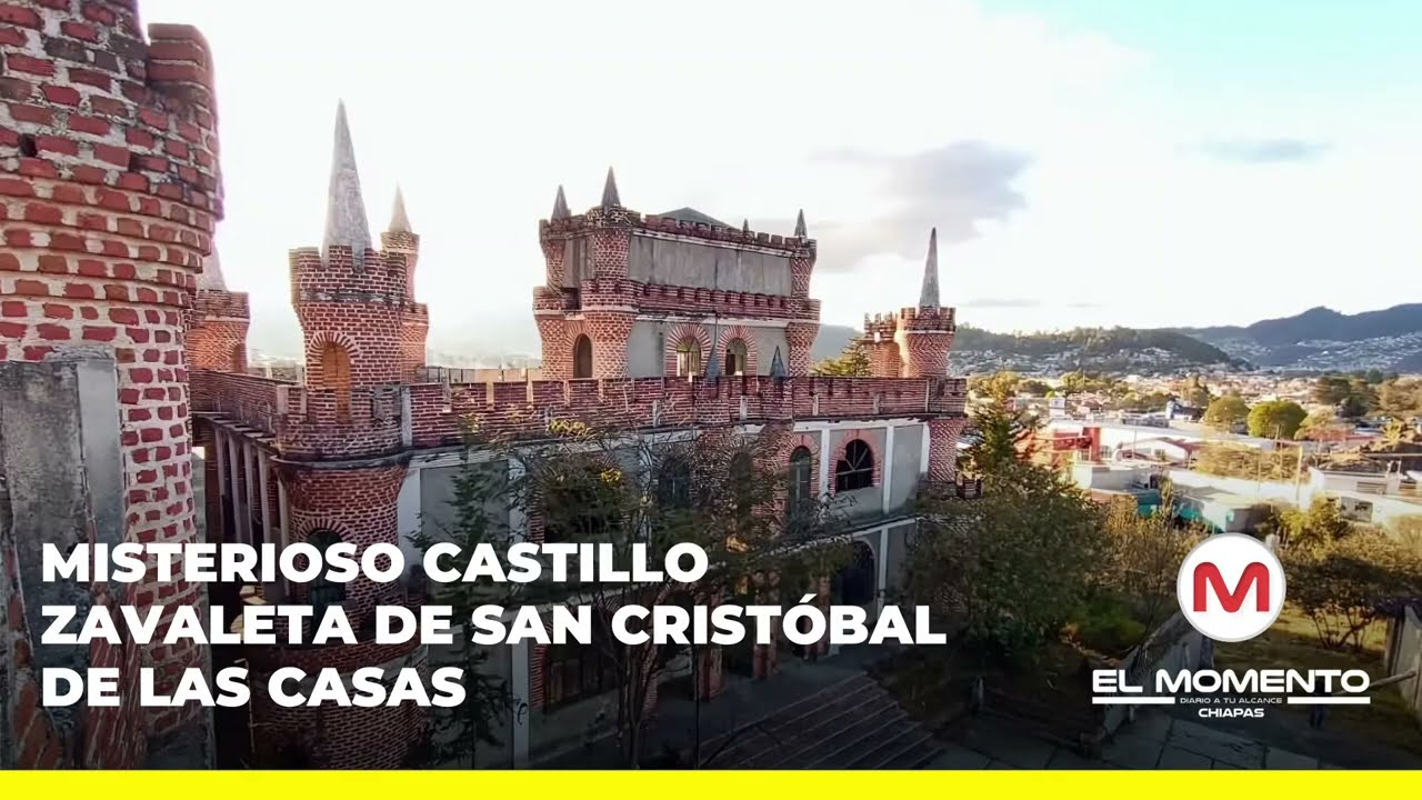 Misterioso Castillo Zavaleta de San Crist&oacute;bal de las Casas