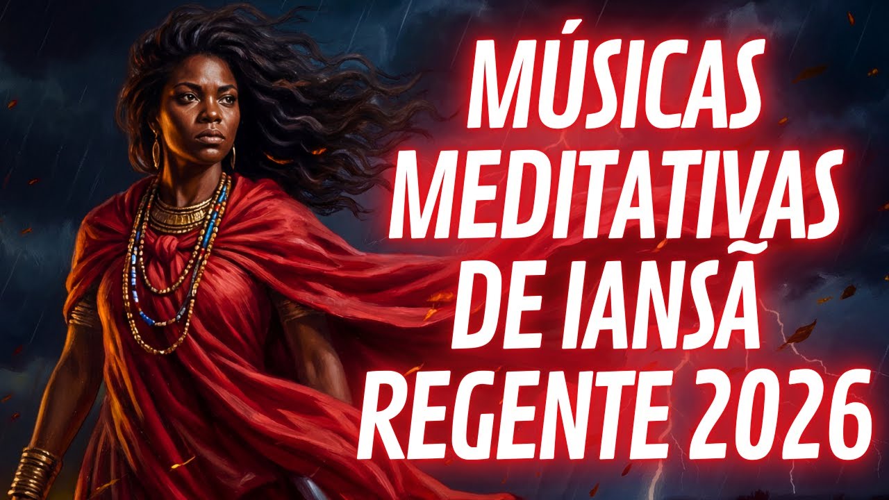 MEDITE NO VENTO DE AUTOCUIDADO DE IANSÃ Regente 2026 | Músicas Meditativas de Umbanda