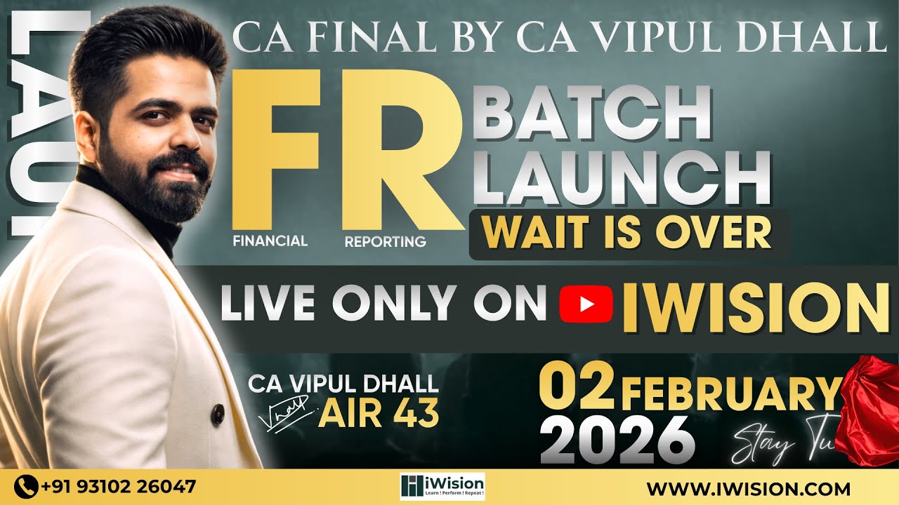 CA Final Financial Reporting Live batch by CA Vipul Dhall (AIR 43) | Complete Batch Details