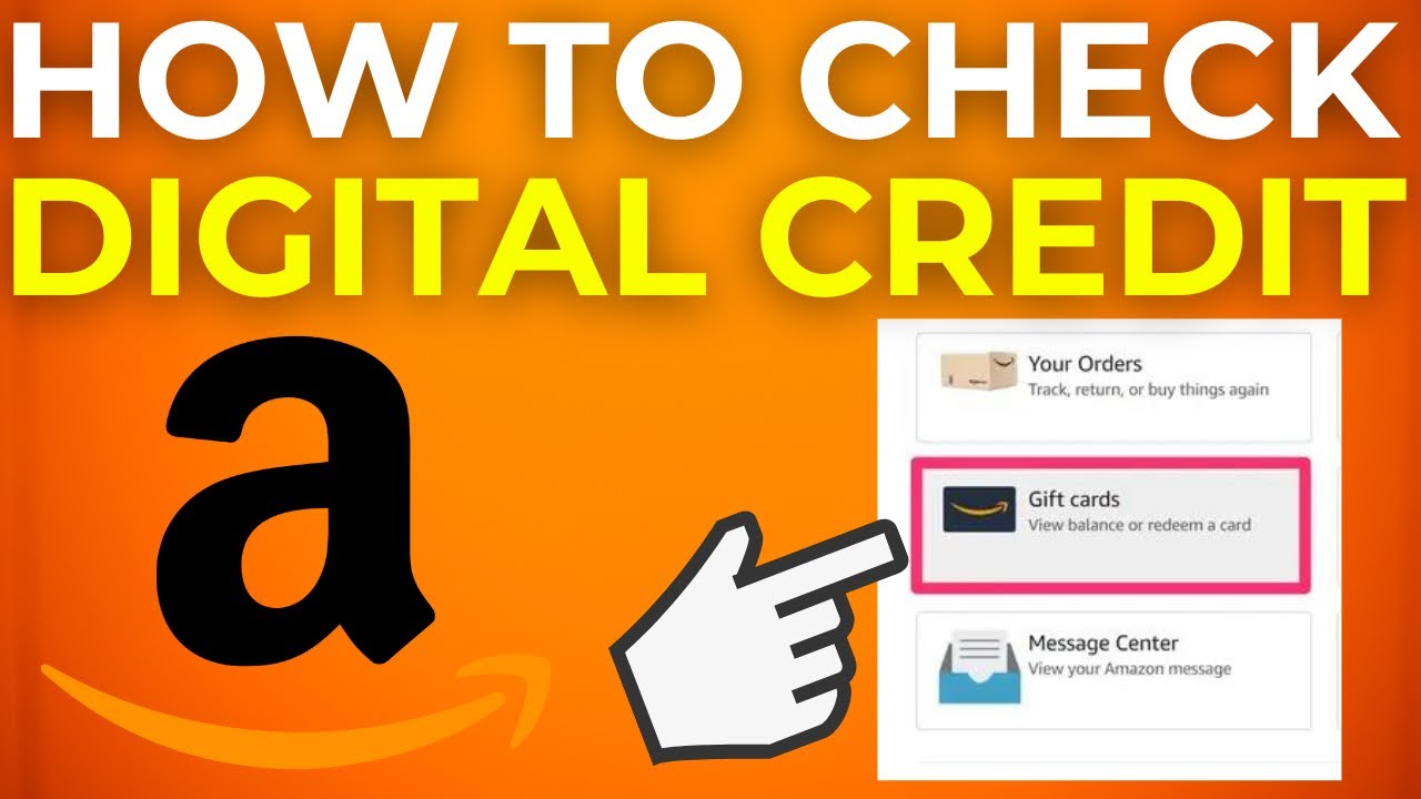 How To Check Amazon Digital Credit (2025)
