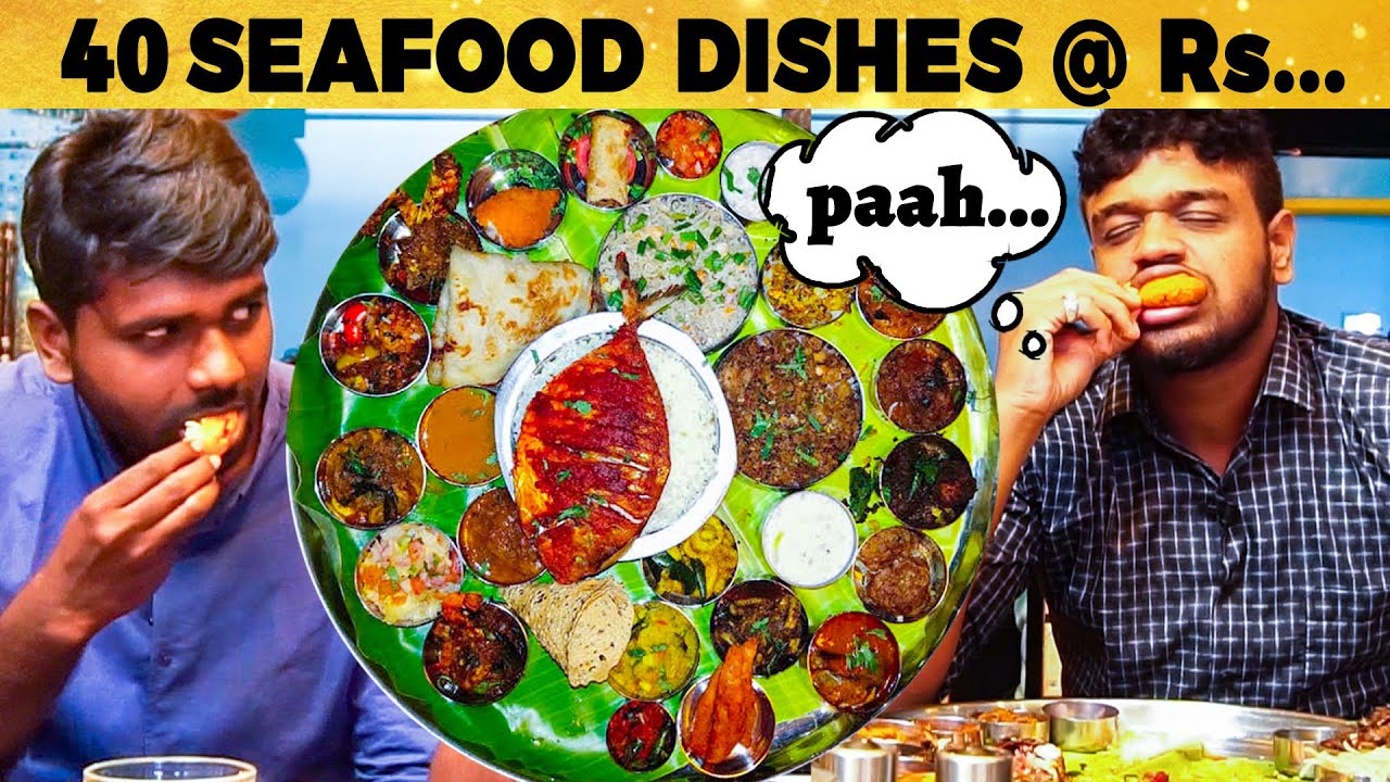 Chennai's BIGGEST Seafood Thali! 40 Varieties of Seafood on a Huge Plate! Dare you to finish It!