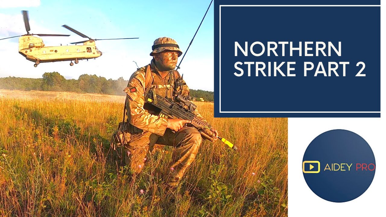 British Army | The Royal Welsh Reservists | Northern Strike Part 2