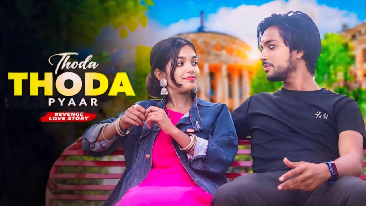 Thoda Thoda Pyaar || Durlabh Ka War || Official cover song video || Mohit Manalll
