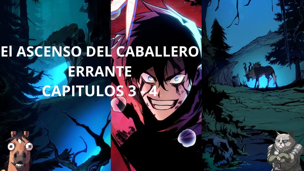 El ascenso del caballero errante - Manhwa cap 3 y 4.