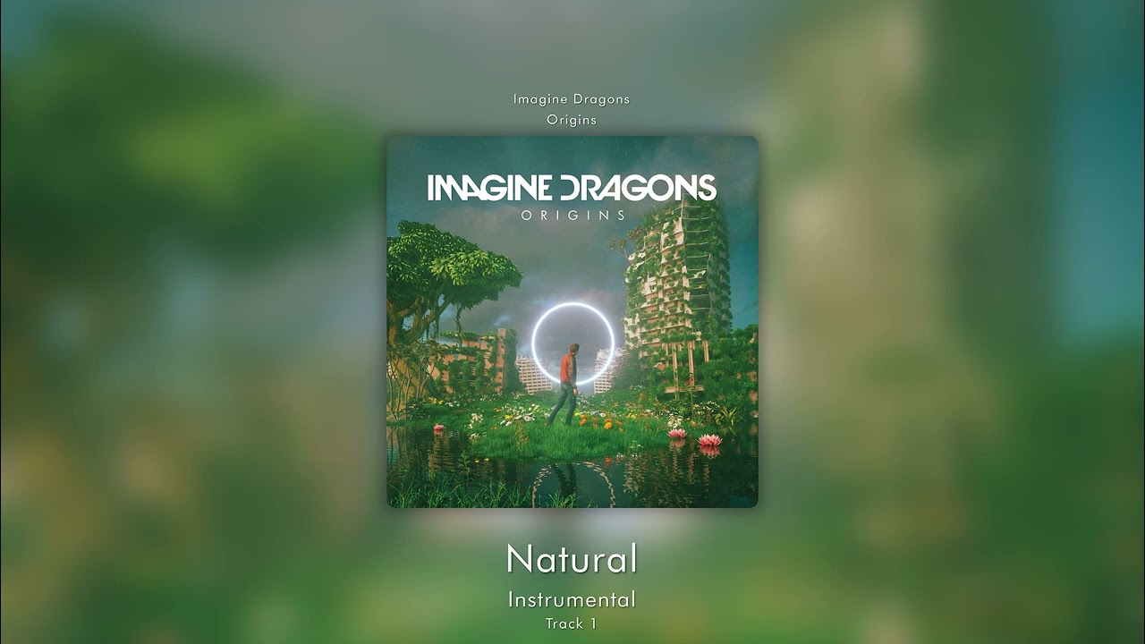 Natural (Instrumental) - Imagine Dragons