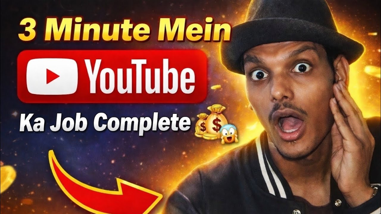 3 Minute Mein YouTube Ka Job Complete 💰The mr boi