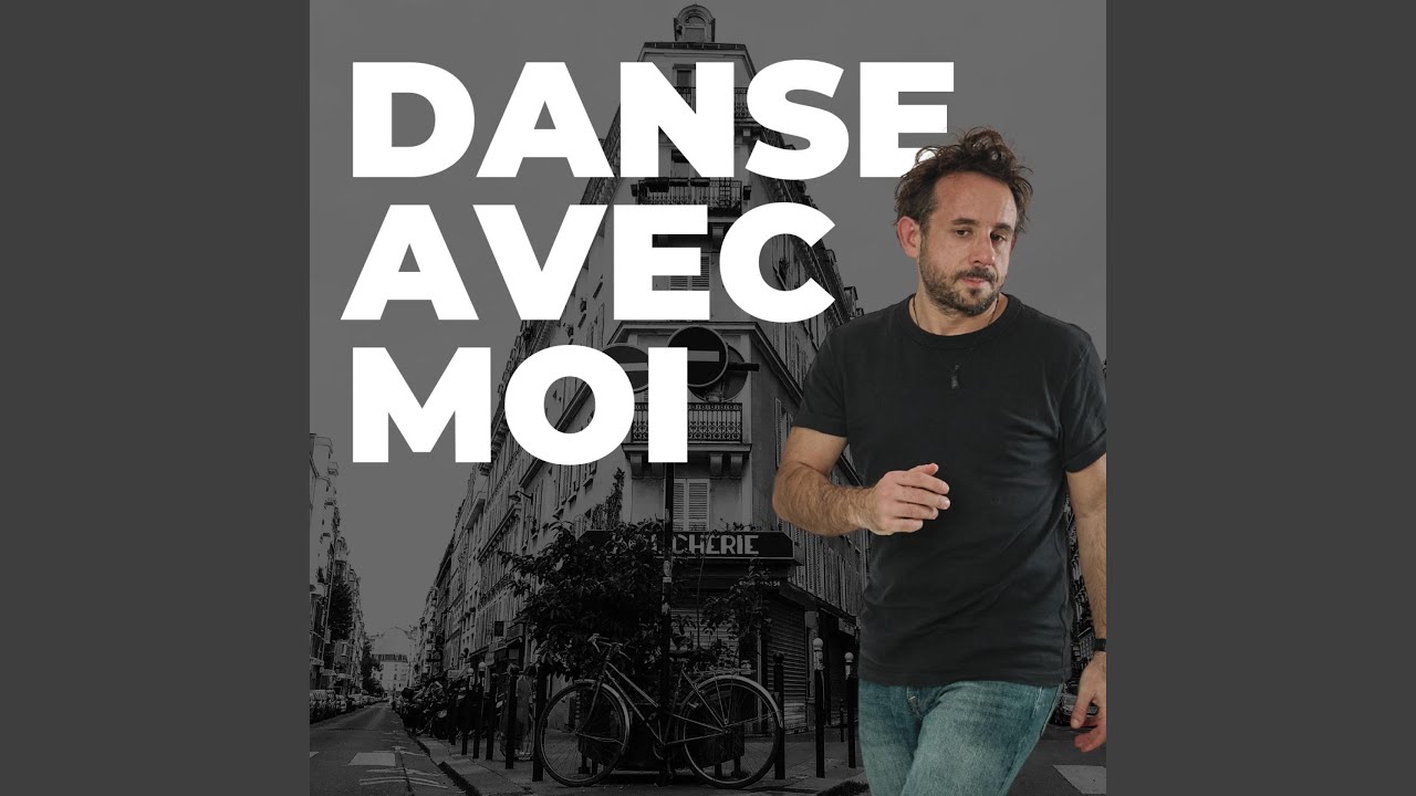 Danse avec moi
