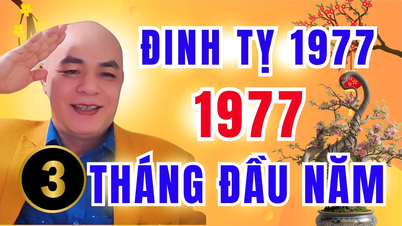 Tuổi Đinh Tỵ 1977 Năm 2026 B&iacute;nh Ngọ | Tho&aacute;t Tam Tai  &ndash; Th&aacute;ng 3 Mở Vận T&agrave;i Lộc