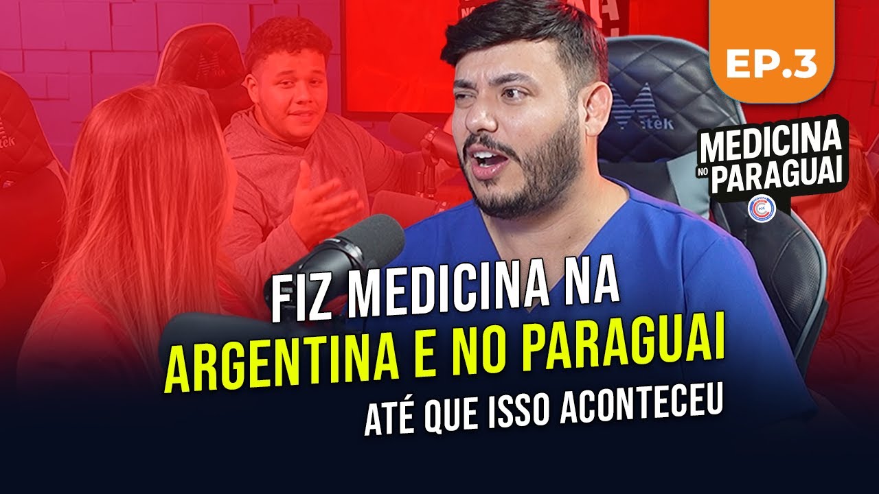 Decepcionado com a Argentina, ele escolheu o Paraguai: A Verdade Sobre Estudar Medicina na Fronteira