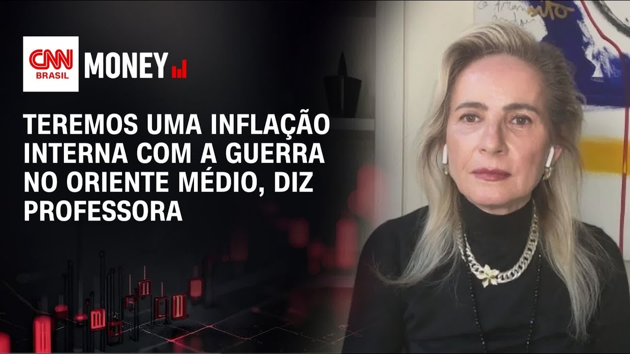 Teremos uma inflação interna com a guerra no Oriente Médio, diz professora | MONEY NEWS