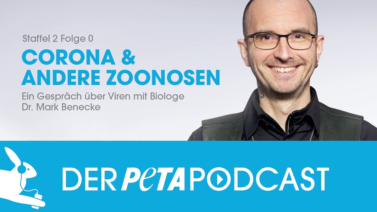 Der PETA Podcast - Corona & andere Zoonosen