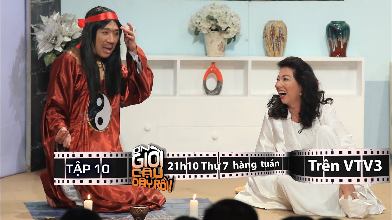 ƠN GIỜI CẬU Đ&Acirc;Y RỒI 2015 | TẬP 10 - PHƯƠNG DUNG & TRẤN TH&Agrave;NH