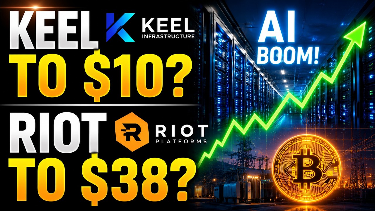 🔥 KEEL TO $10? RIOT TO $38? AI INFRASTRUCTURE BOOM JUST STARTED! 🚀