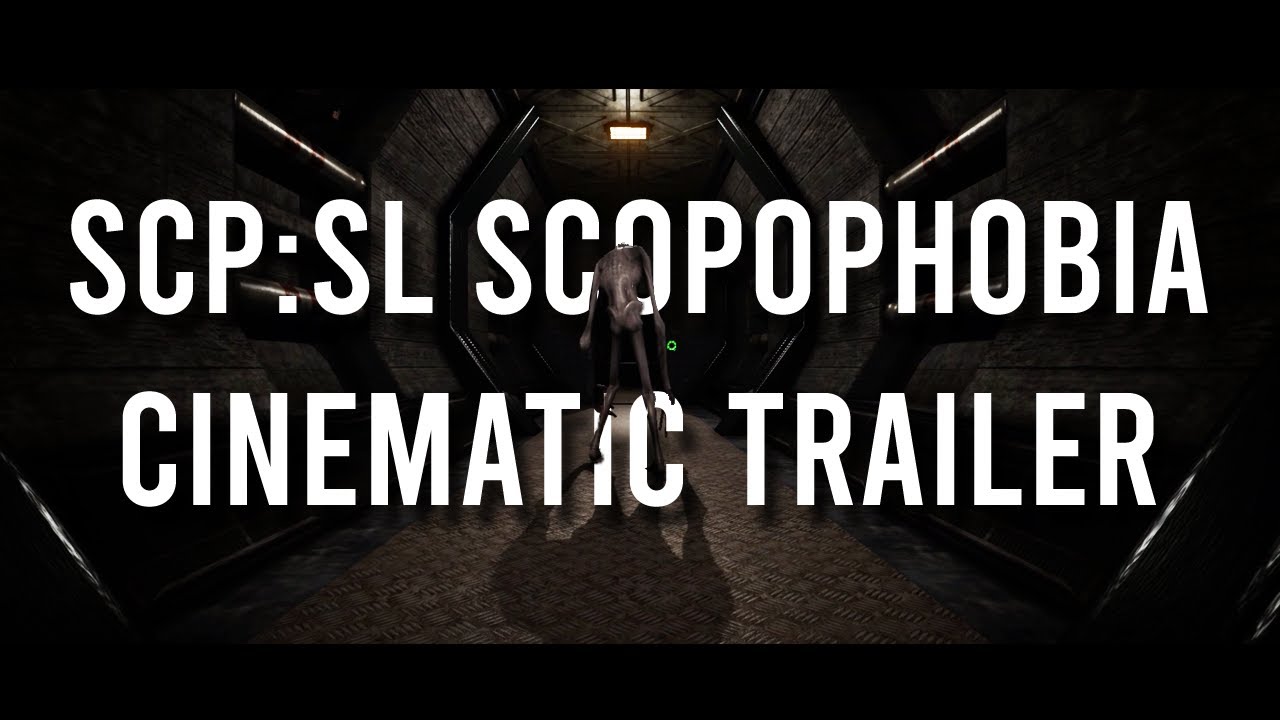 SCP:SL Scopophobia Cinematic Fan Trailer