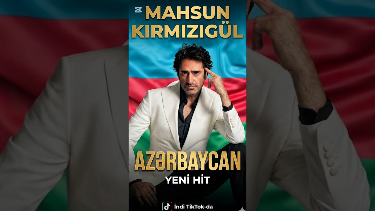 Mahsun Kırmızıgül Azərbaycan