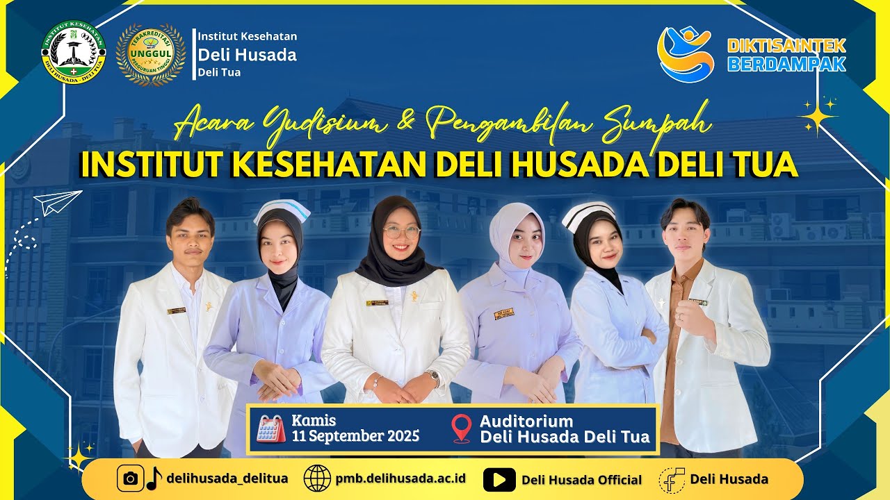 ACARA YUDISIUM & PENGAMBILAN SUMPAH INKES DELI HUSADA DELITUA , 11/09/2025 - AUDITORIUM IKDHDT