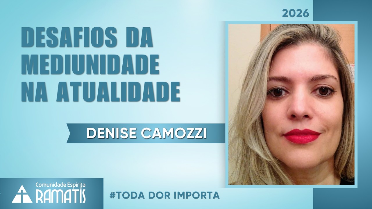 DESAFIOS DA MEDIUNIDADE NA ATUALIDADE