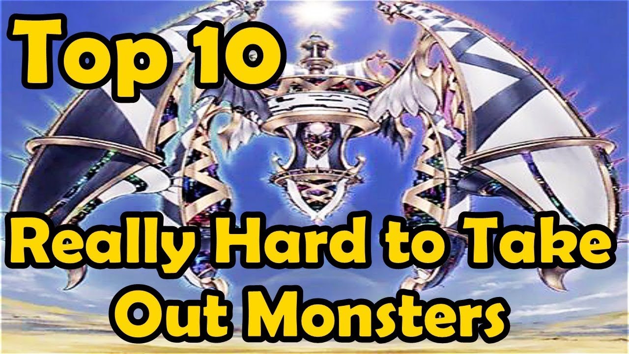 Top 10 Really Hard to Take Out Monsters in YuGiOh
